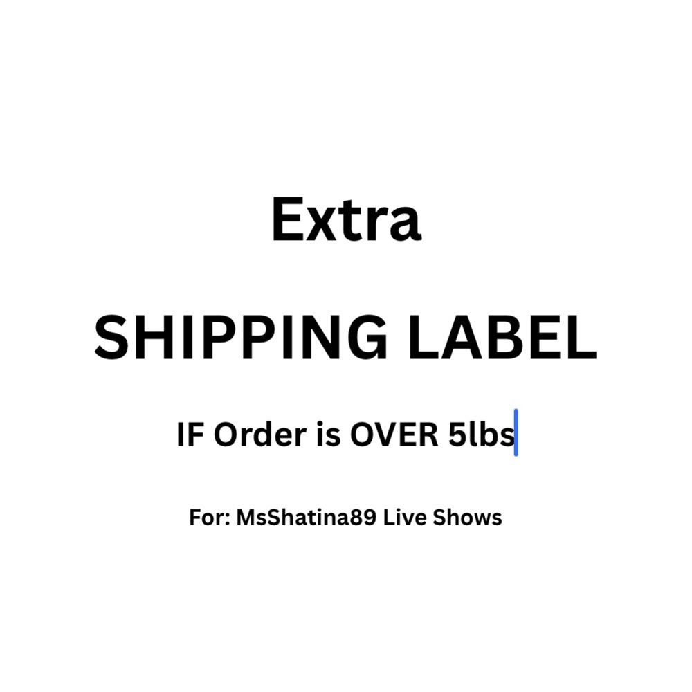 Extra Shipping Label for Live Show